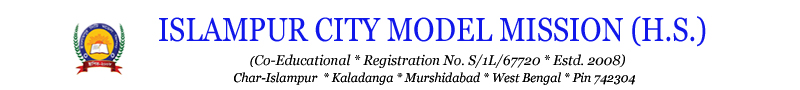 ISLAMPUR CITY MODEL MISSION (H.S.)